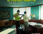 C:\fakepath\Dead man's Wire - Poster copia.jpg